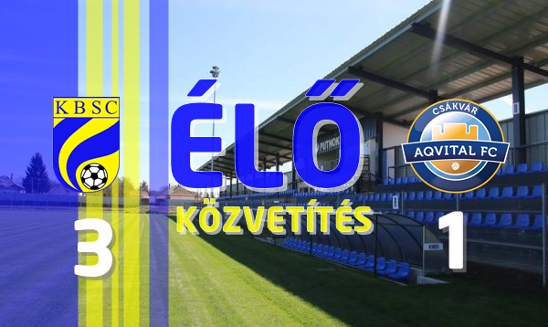 https://kbsc.hu/ÉLŐ KÖZVETÍTÉS : KAZINCBARCIKA - AQVITAL FC CSÁKVÁR